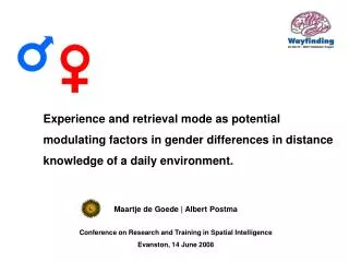 Experience and retrieval mode as potential modulating factors in gender differences in distance knowledge of a daily env