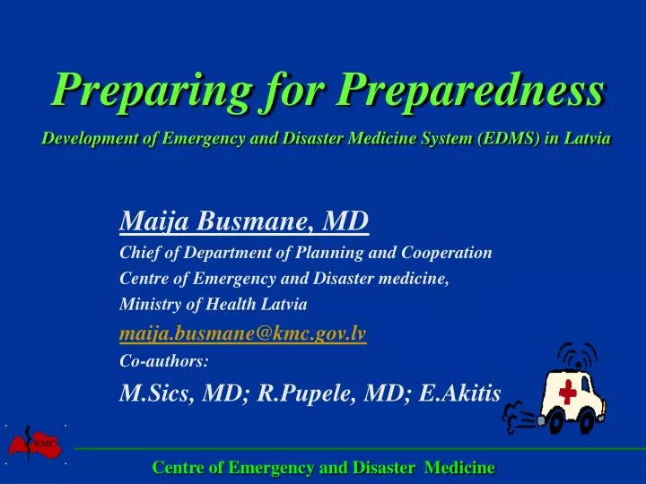 preparing for preparedness development of emergency and disaster medicine system edms in latvia