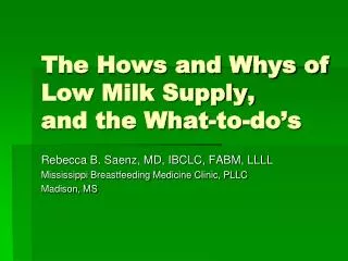 The Hows and Whys of Low Milk Supply, and the What-to-do’s