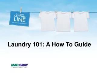 Laundry 101: A How To Guide