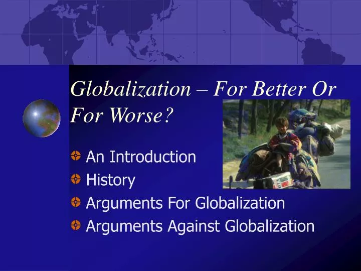 globalization for better or for worse