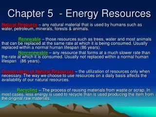 Chapter 5 - Energy Resources