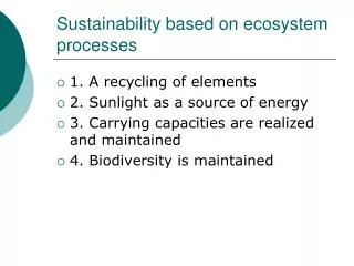 Sustainability based on ecosystem processes