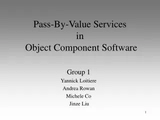 Pass-By-Value Services in Object Component Software