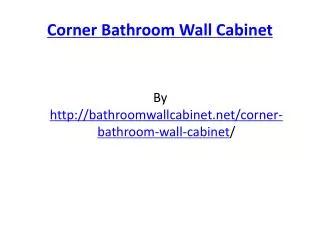 Corner Bathroom Wall Cabinet
