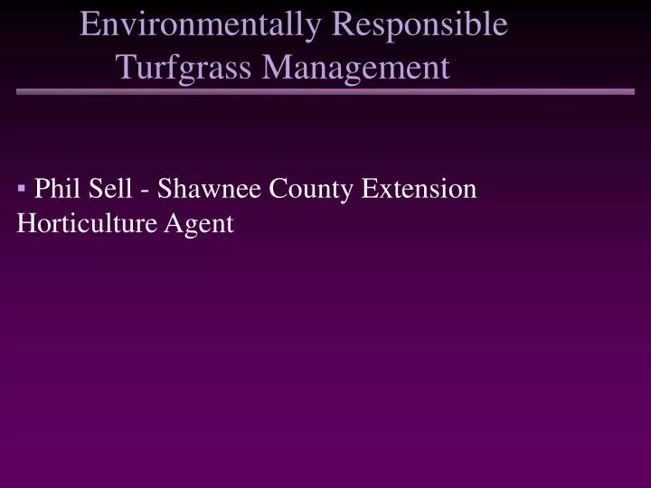 environmentally responsible turfgrass management