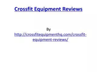 Crossfit Equipment Reviews