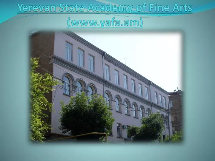 yerevan state academy of fine arts www yafa am
