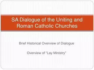 SA Dialogue of the Uniting and Roman Catholic Churches