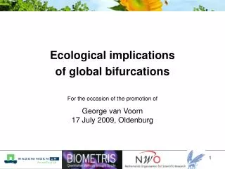 Ecological implications of global bifurcations