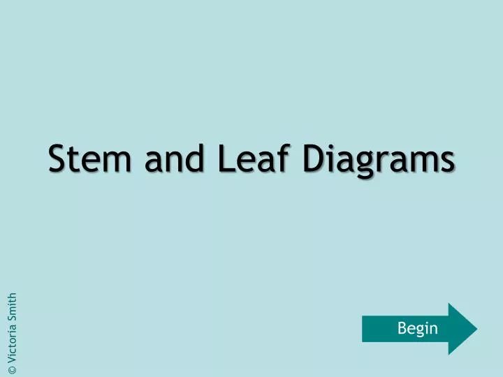 stem and leaf diagrams