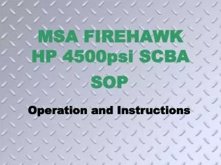 MSA FIREHAWK HP 4500psi SCBA