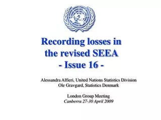 Recording losses in the revised SEEA - Issue 16 -