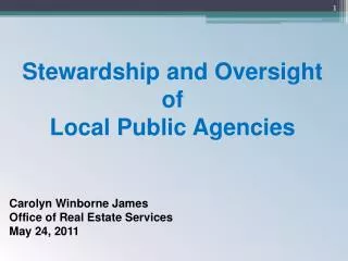 Stewardship and Oversight of Local Public Agencies