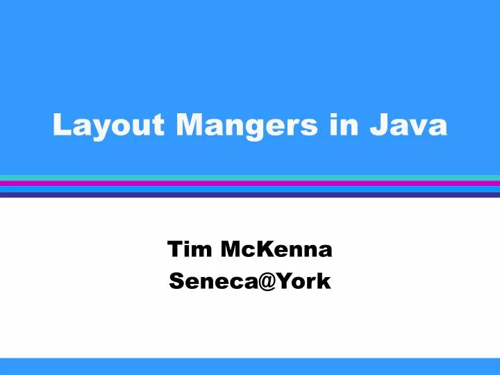layout mangers in java