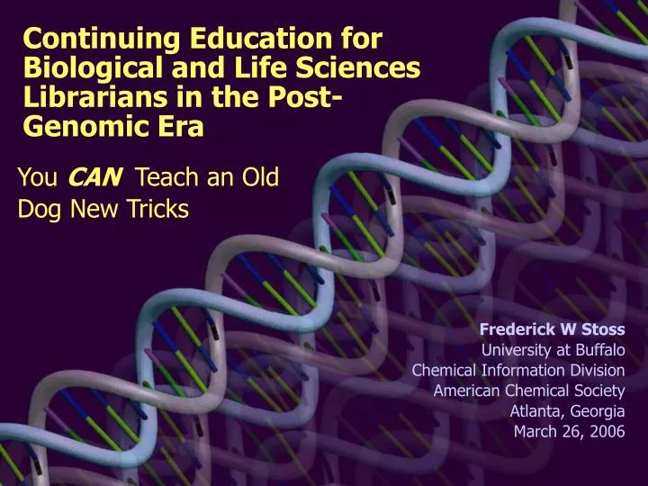 continuing education for biological and life sciences librarians in the post genomic era