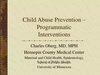 Child Abuse Prevention – Programmatic Interventions