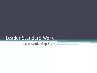 Leader Standard Work