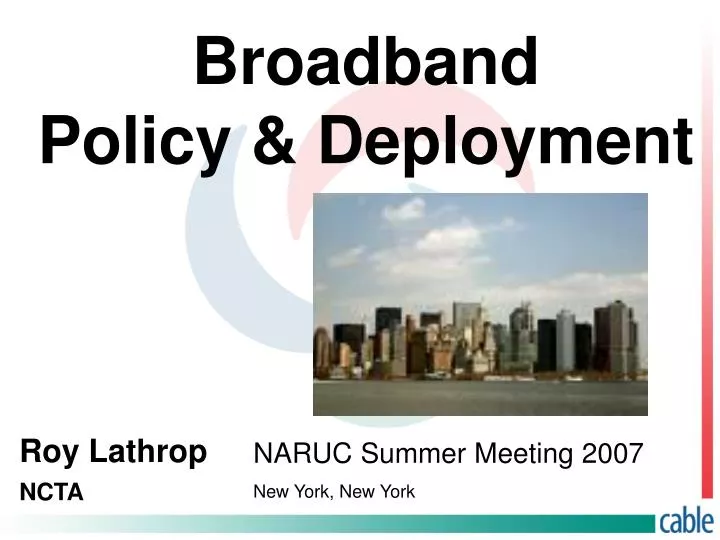 broadband policy deployment