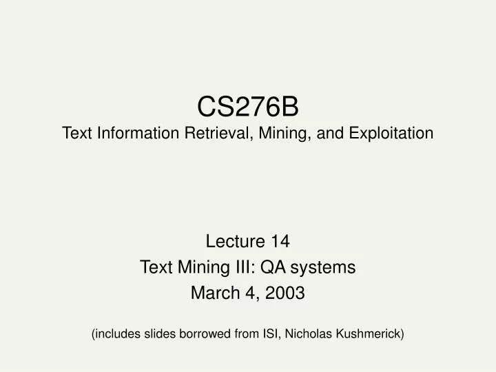cs276b text information retrieval mining and exploitation