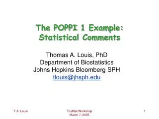 The POPPI 1 Example: Statistical Comments