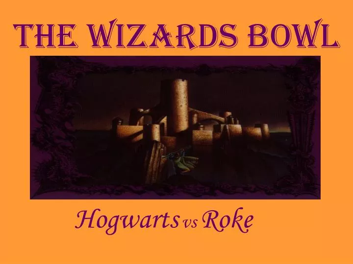 the wizards bowl