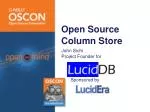 Open Source Column Store - slide 1