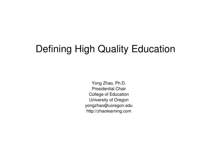 defining high quality education