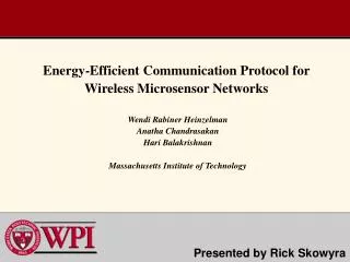 Energy-Efficient Communication Protocol for Wireless Microsensor Networks