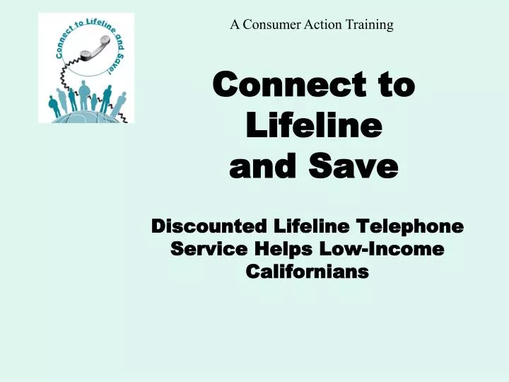 connect to lifeline and save