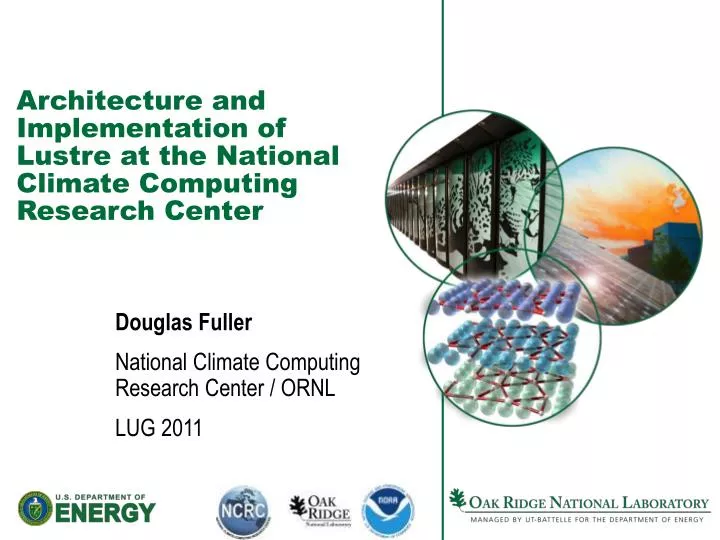 architecture and implementation of lustre at the national climate computing research center