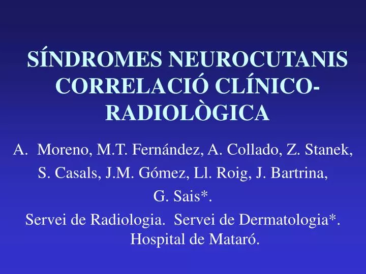 s ndromes neurocutanis correlaci cl nico radiol gica