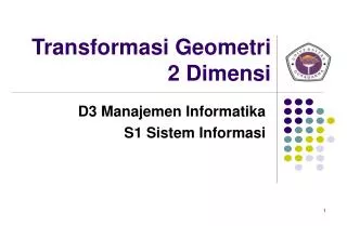 Transformasi Geometri 2 Dimensi