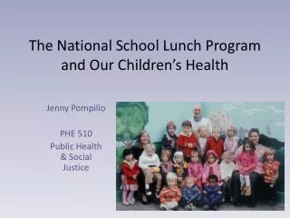 The National School Lunch Program and Our Children’s Health