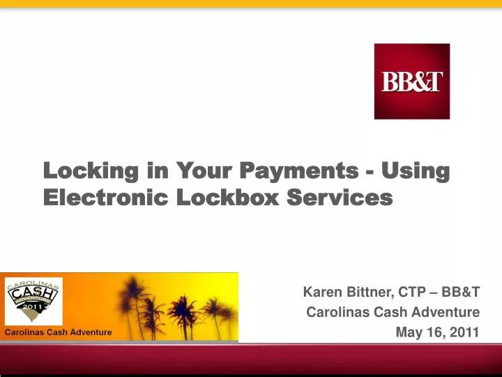 locking in your payments using electronic lockbox services
