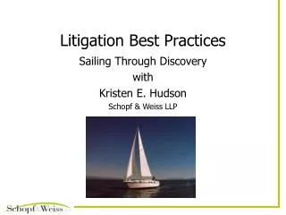 Litigation Best Practices