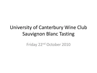 University of Canterbury Wine Club Sauvignon Blanc Tasting
