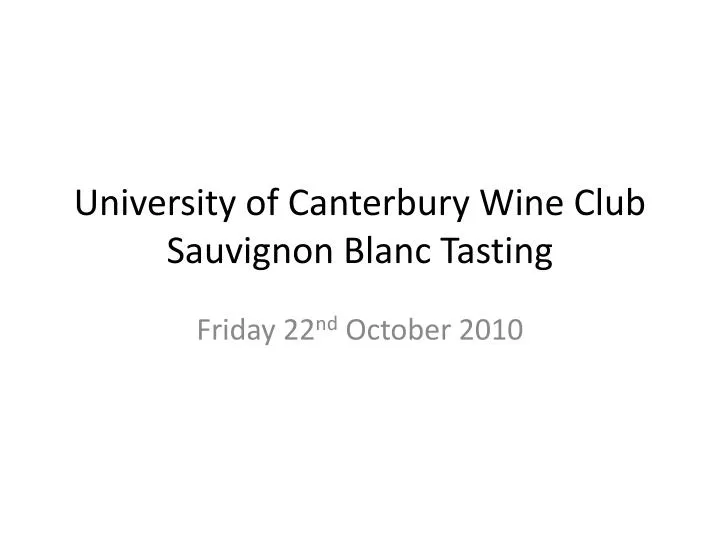 university of canterbury wine club sauvignon blanc tasting