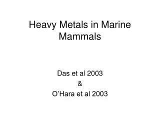 Heavy Metals in Marine Mammals