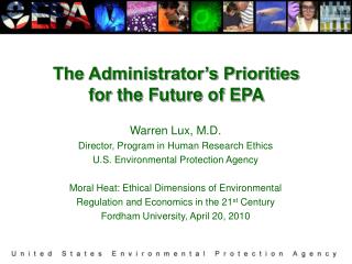 The Administrator’s Priorities for the Future of EPA