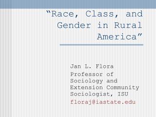 “Race, Class, and Gender in Rural America”