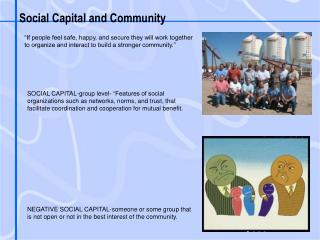 Social Capital and Community