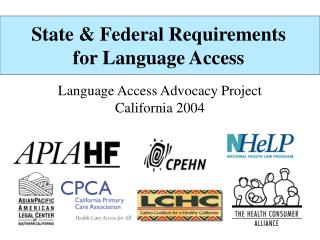 State &amp; Federal Requirements for Language Access