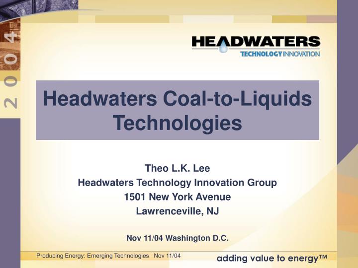 headwaters coal to liquids technologies