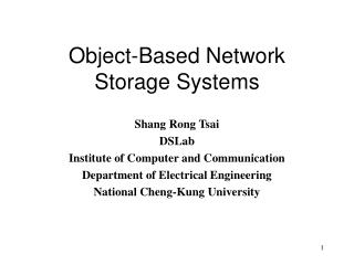 Object-Based Network Storage Systems