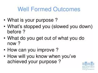 Well Formed Outcomes