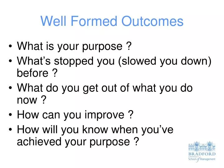 well formed outcomes