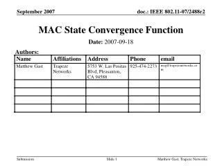 MAC State Convergence Function