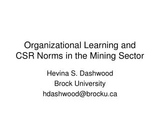 Organizational Learning and CSR Norms in the Mining Sector