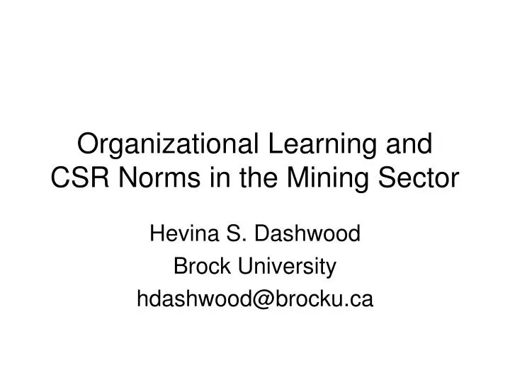 organizational learning and csr norms in the mining sector